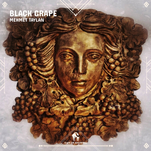 Mehmet Taylan - Black Grape [CDALAB368]